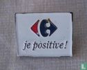 Je positive - Bild 1