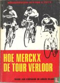 Hoe Merckx de tour verloor - Bild 1