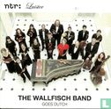 The Wallfish Band Goes Dutch - Image 1