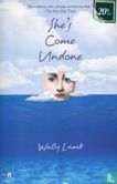 She's Come Undone