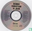 Dennie Christian 15 Jaar - Image 3
