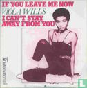 I Can't Stay Away from You - Image 2