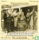 Lambicus Blanche Tradition