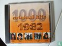 1000 Original Hits 1982 - Image 1