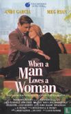 When a Man Loves a Woman - Image 1