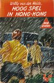Hoog spel in Hong-Kong - Bild 1