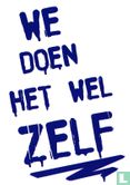 B150145 - Koninklijke Nederlandse Heidemaatschappij "We doen het wel zelf" - Bild 1