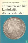 Speciale catalogus van de munten van het Koninkrijk der Nederlanden - Image 1