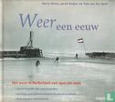 Weer een Eeuw - Het Weer in Nederland van 1900-2000 - Afbeelding 1
