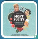 Mort Subite - Spontane Goesting