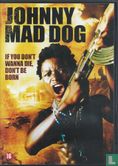 Johnny Mad Dog - Image 1