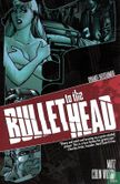 Bullet to the head - Image 1