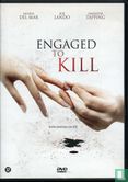 Engaged To Kill - Afbeelding 1