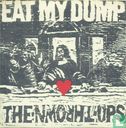 Eat My Dump - Afbeelding 1