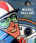Jean Graton et Michel Vaillant - L'aventure automobile - Afbeelding 1