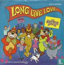 Long Live Love - Image 1
