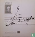 Felix Mendelssohn III - Afbeelding 1