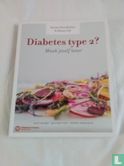 Diabetes type 2 ? - Afbeelding 1