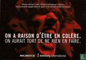 2335 - Amnesty international "On A Raison D'Être En Colère" - Bild 1