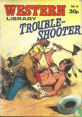 Trouble-Shooter