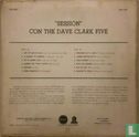 "Session" Con The Dave Clark Five - Afbeelding 2