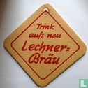 Trink aufs neu Lechner-Bräu - Afbeelding 1