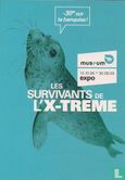 4411a - Muséum des Sciences naturelles. "Les Survivants De L'X-Treme" - Afbeelding 1