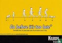CC123 - Kilroy Travels "Go before it's too late" - Image 1