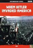 When Hitler invaded America - Afbeelding 1