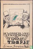 De wonderlyke geschiedenis van Tripje - Image 1