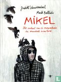 Mikel - Het verhaal van de snoepverkoper die veranderde in een hond - Image 1