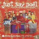 Just Say Noël - Image 1