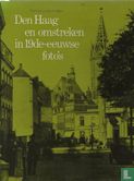 Den Haag en omstreken in 19e-eeuwse foto's - Afbeelding 1