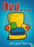 Happy Father's Day "Dad... ...put your feet up" - Image 1