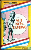 Not Now Darling - Afbeelding 1
