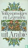 Volkssprookjes en legenden uit Arabië - Image 1