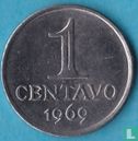 Brazil 1 centavo 1969 - Image 1
