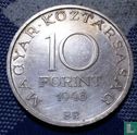 Ungarn 10 Forint 1948 "Centenary of 1848 Revolution - István Széchenyi" - Bild 1