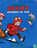 Bicot, President de club - Image 1