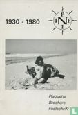 1930 - 1980 INF Plaquette Brochure Festschrift - Image 1