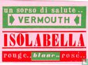un sorso di salute .. Vermouth Isolabella - Image 1