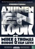 Ajuinen en Look ft. Mike Boddé & Thomas van Luyn - Afbeelding 1