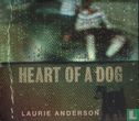 Heart of a Dog - Afbeelding 1