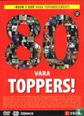 80 VARA Toppers! - Ruim 5 uur VARA Topamusement - Image 1