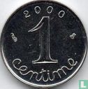 Frankrijk 1 centime 2000 (roestvast staal) - Afbeelding 1