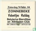 Heerlijk duurt het langst Tripel van Westmalle/Zonnebeke Valentijns Ruildag 2004 - Bild 2