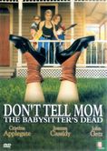 Don't Tell Mom the Babysitter's Dead - Afbeelding 1