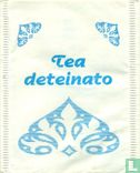 Tea deteinato  - Bild 1