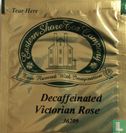 Decaffeinated Victorian Rose - Image 1