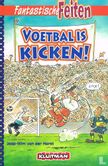 Voetbal is kicken! - Image 1